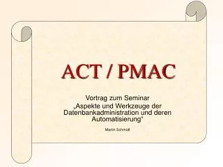 act pmac