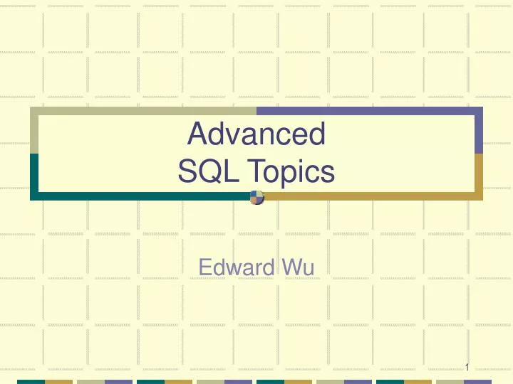 advanced sql topics