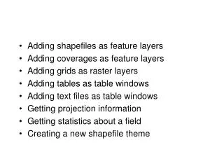 Adding shapefiles as feature layers Adding coverages as feature layers
