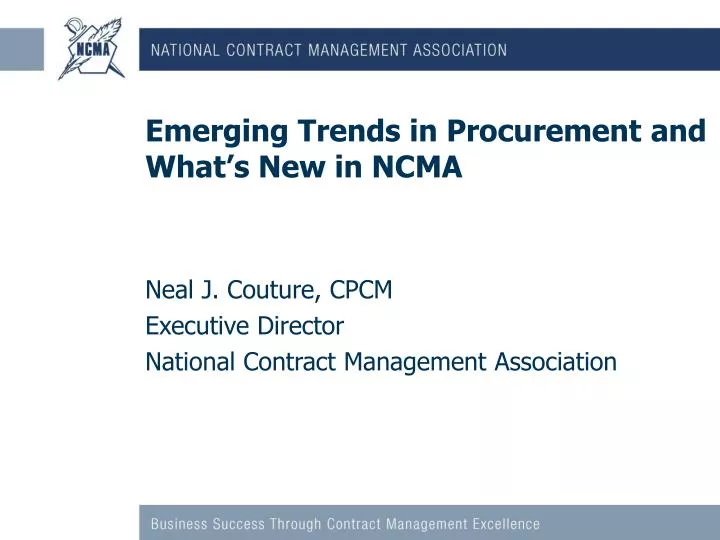 emerging trends in procurement and what s new in ncma