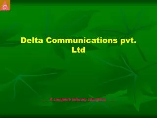 Delta Communications pvt. Ltd