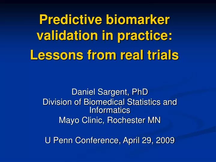 predictive biomarker validation in practice lessons from real trials