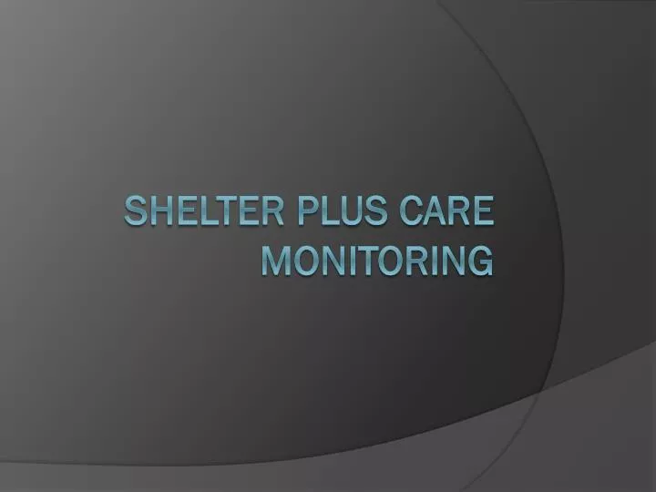 shelter plus care monitoring