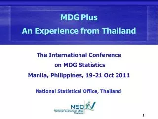 The International Conference on MDG Statistics Manila, Philippines, 19-21 Oct 2011