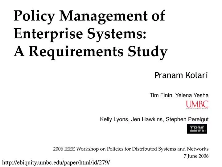policy management of enterprise systems a requirements study