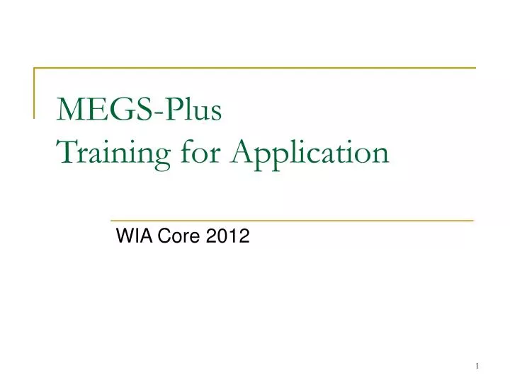 megs plus training for application