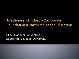 CEAP National Convention September 22, 2011, Davao City