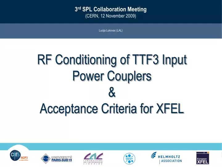 rf conditioning of ttf3 input power couplers acceptance criteria for xfel