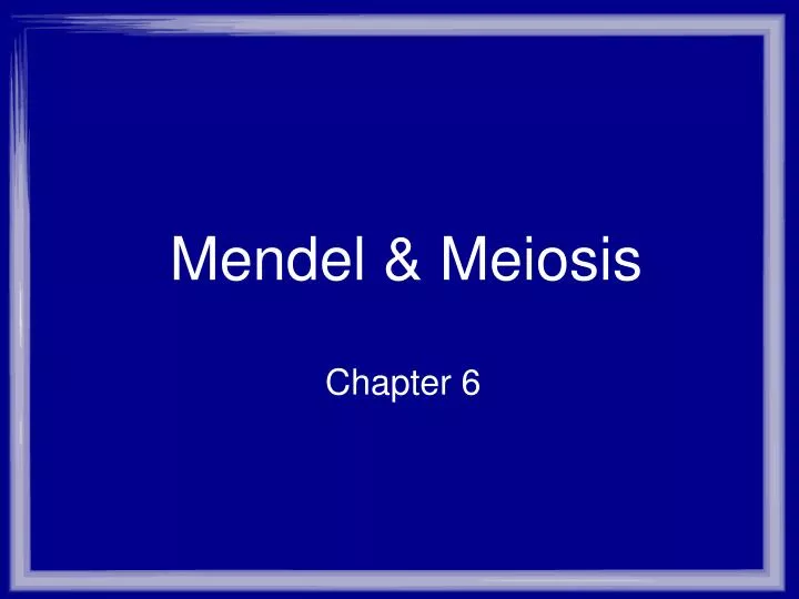 mendel meiosis