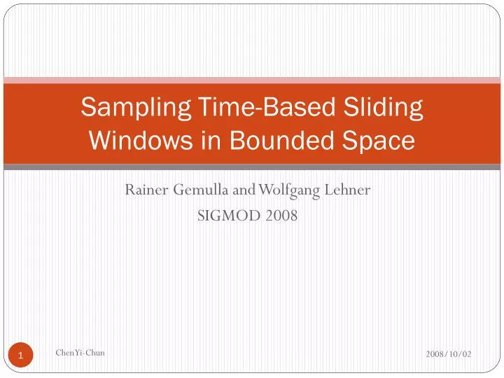 sampling time based sliding windows in bounded space