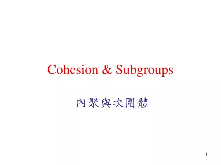 cohesion subgroups