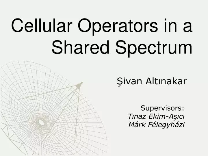 cellular operators in a shared spectrum
