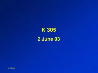 K 305 2 June 03