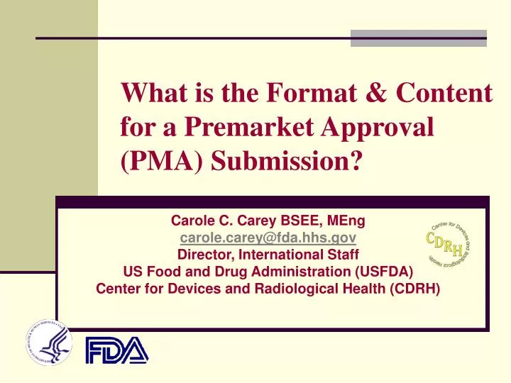 what is the format content for a premarket approval pma submission