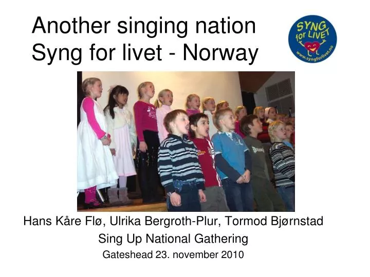another singing nation syng for livet norway