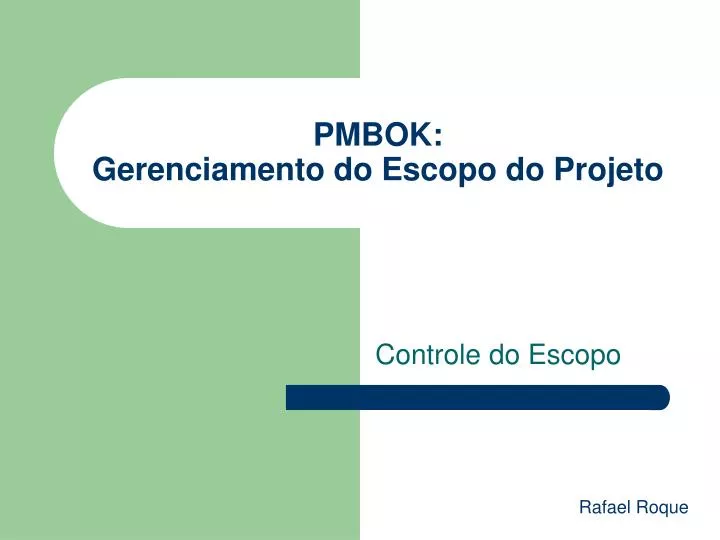 pmbok gerenciamento do escopo do projeto