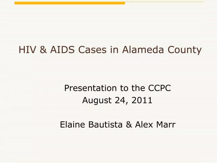 hiv aids cases in alameda county