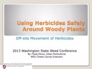 Using Herbicides Safely Around Woody Plants