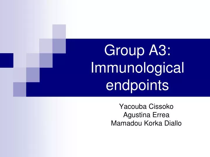 group a3 immunological endpoints