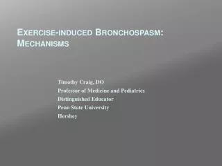 Exercise-induced Bronchospasm : Mechanisms