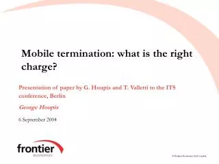 Mobile termination: what is the right charge?