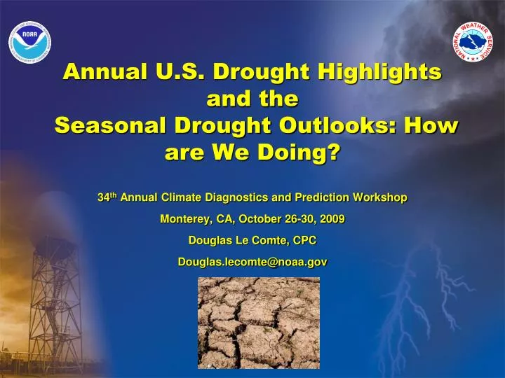 annual u s drought highlights and the seasonal drought outlooks how are we doing