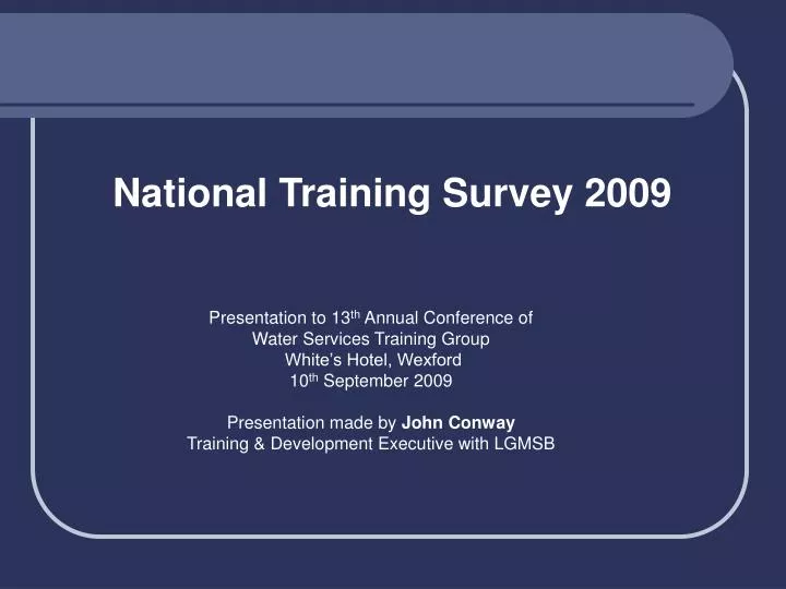 national training survey 2009