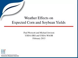 Weather Effects on Expected Corn and Soybean Yields