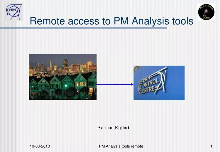 remote access to pm analysis tools
