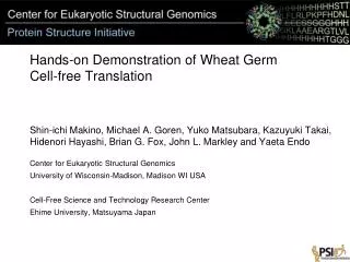 Hands-on Demonstration of Wheat Germ Cell-free Translation