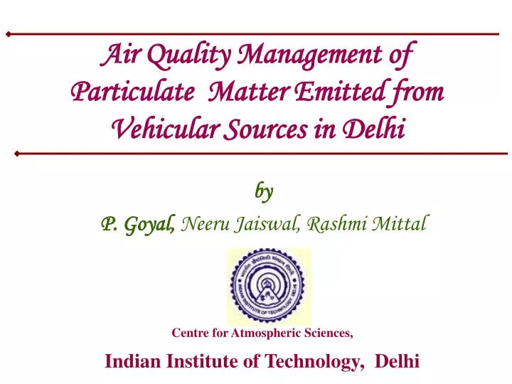 air quality management of particulate matter emitted from vehicular sources in delhi