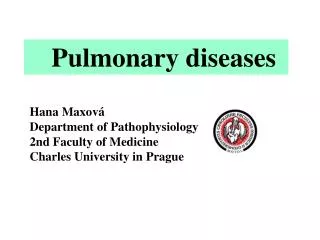 Pulmonary diseases