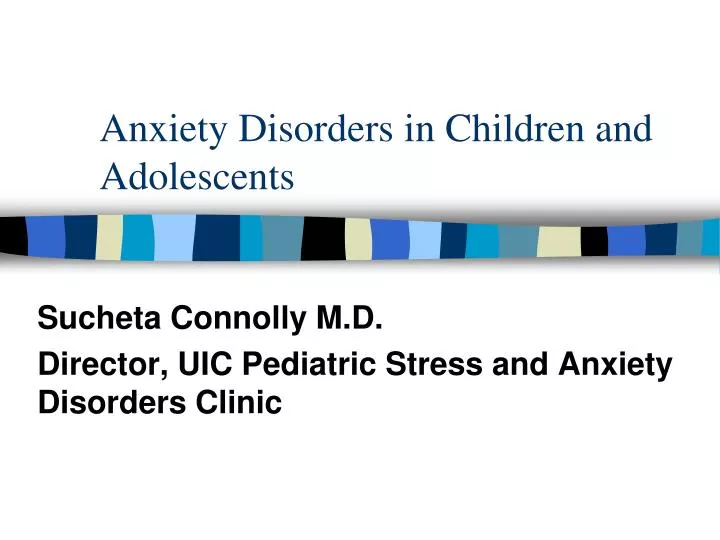 anxiety disorders in children and adolescents