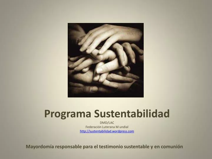 programa sustentabilidad dmd lac federaci n luterana m undial http sustentabilidad wordpress com