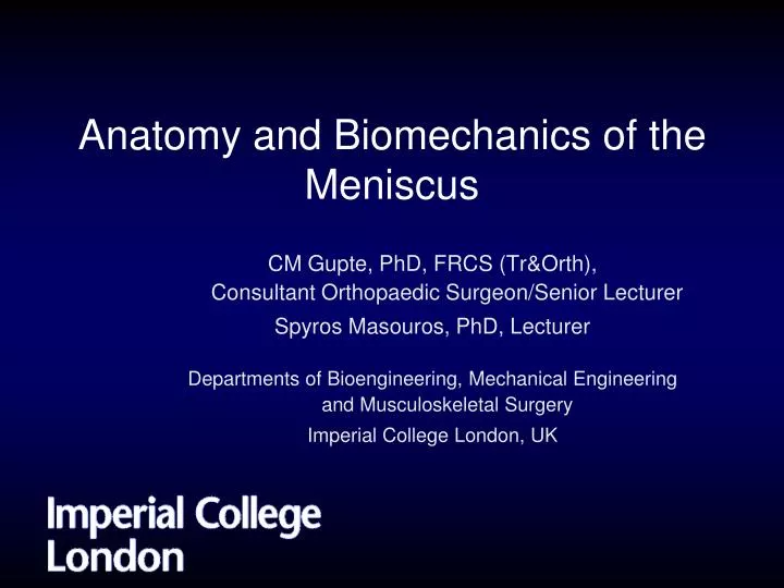 anatomy and biomechanics of the meniscus