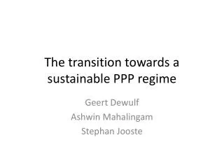 The transition towards a sustainable PPP regime