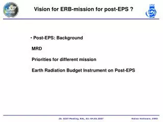 Vision for ERB-mission for post-EPS ?