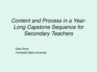 Content and Process in a Year-Long Capstone Sequence for Secondary Teachers