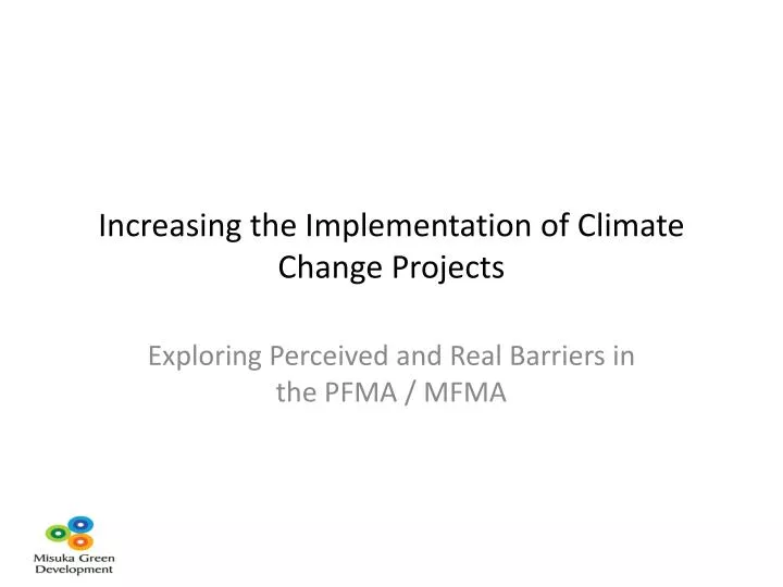 increasing the implementation of climate change projects