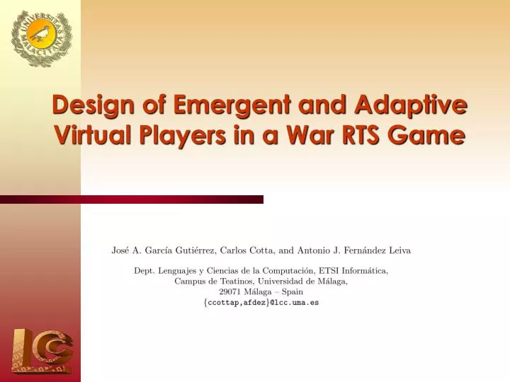 design of emergent and adaptive virtual players in a war rts game