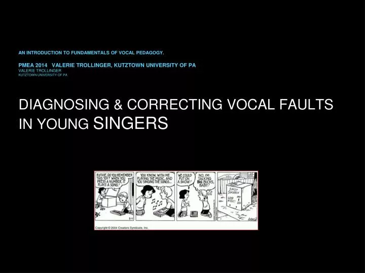 diagnosing correcting vocal faults in young singers