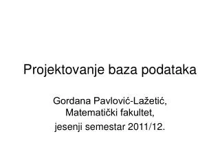 projektovanje baza podataka