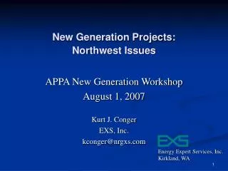 New Generation Projects: Northwest Issues