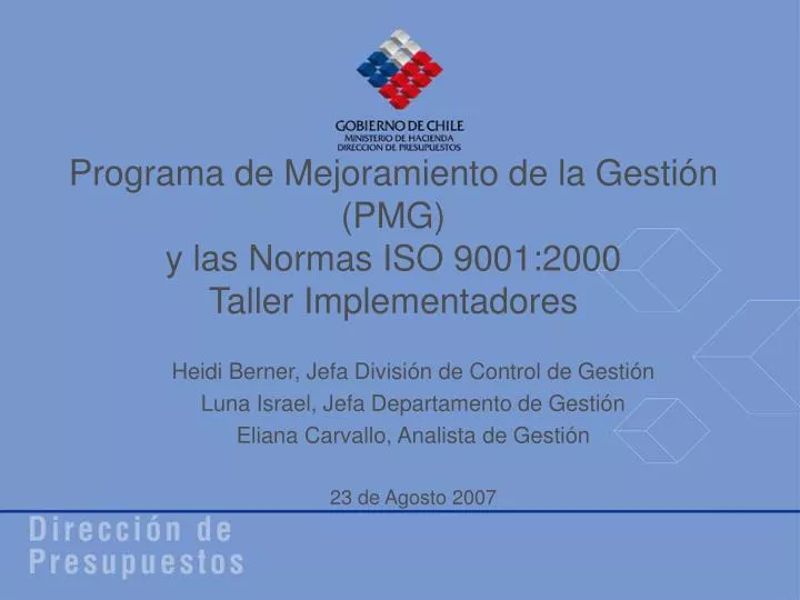 programa de mejoramiento de la gesti n pmg y las normas iso 9001 2000 taller implementadores