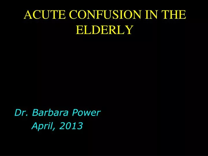 acute confusion in the elderly