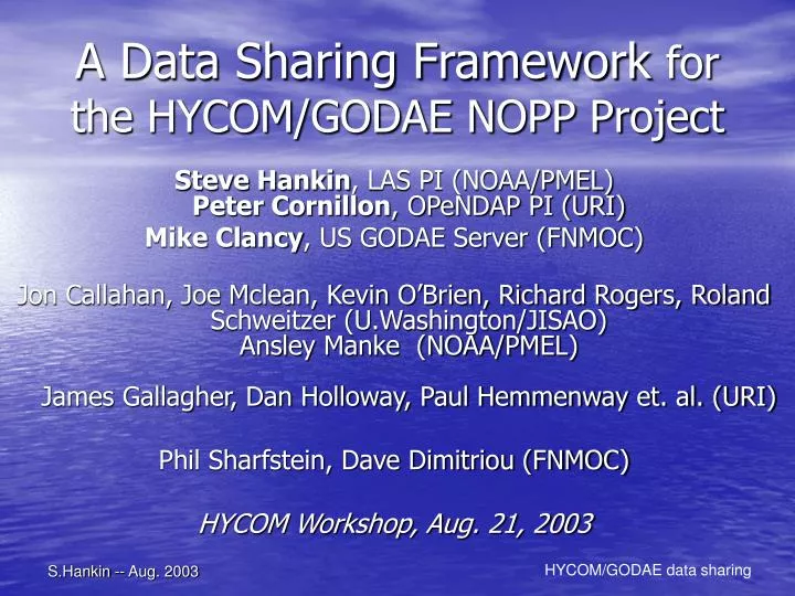 a data sharing framework for the hycom godae nopp project