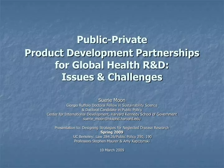 public private product development partnerships for global health r d issues challenges