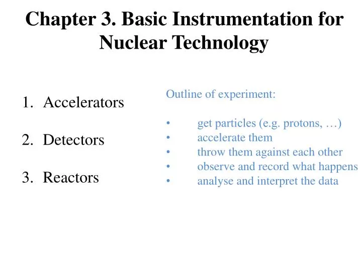 chapter 3 basic instrumentation for nuclear technology