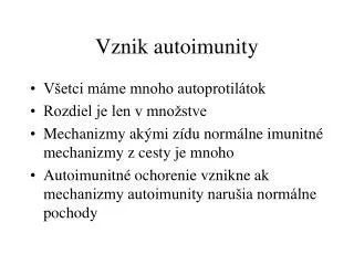 Vznik autoimunity