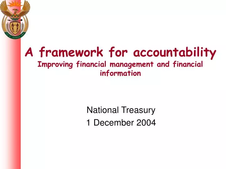 a framework for accountability improving financial management and financial information
